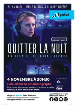 Quitter la nuit - Ciné-débat Cinématographe (Le)