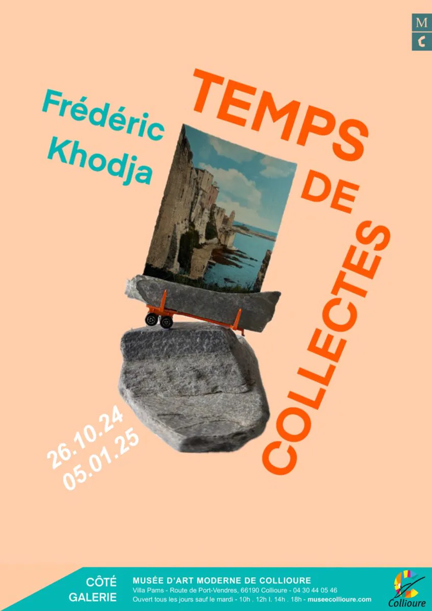 EXPOSITION "TEMPS DE COLLECTES" AU MUSÉE D'ART MODERNE