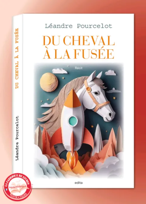 du cheval à la fusée léandre pourcelot