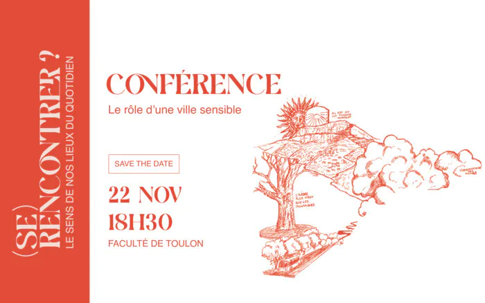 CONFERENCE - Les enjeux d'une ville sensible Faculté de Toulon