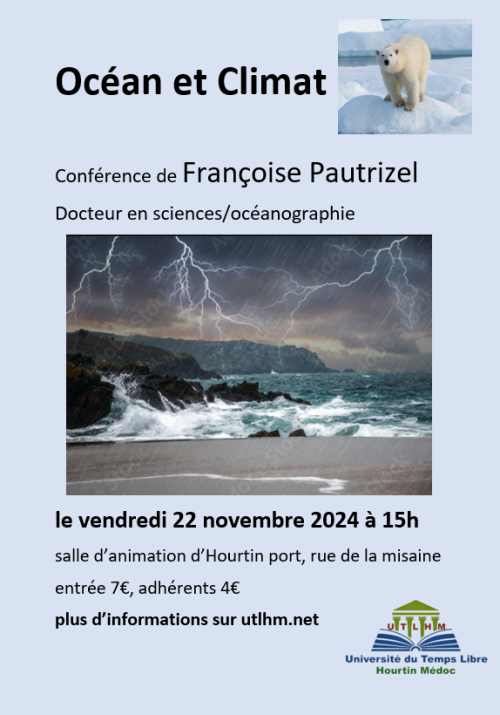 Conférence « Océan et réchauffement climatique organisée par l'UTLHM et animée par Françoise Pautrizel