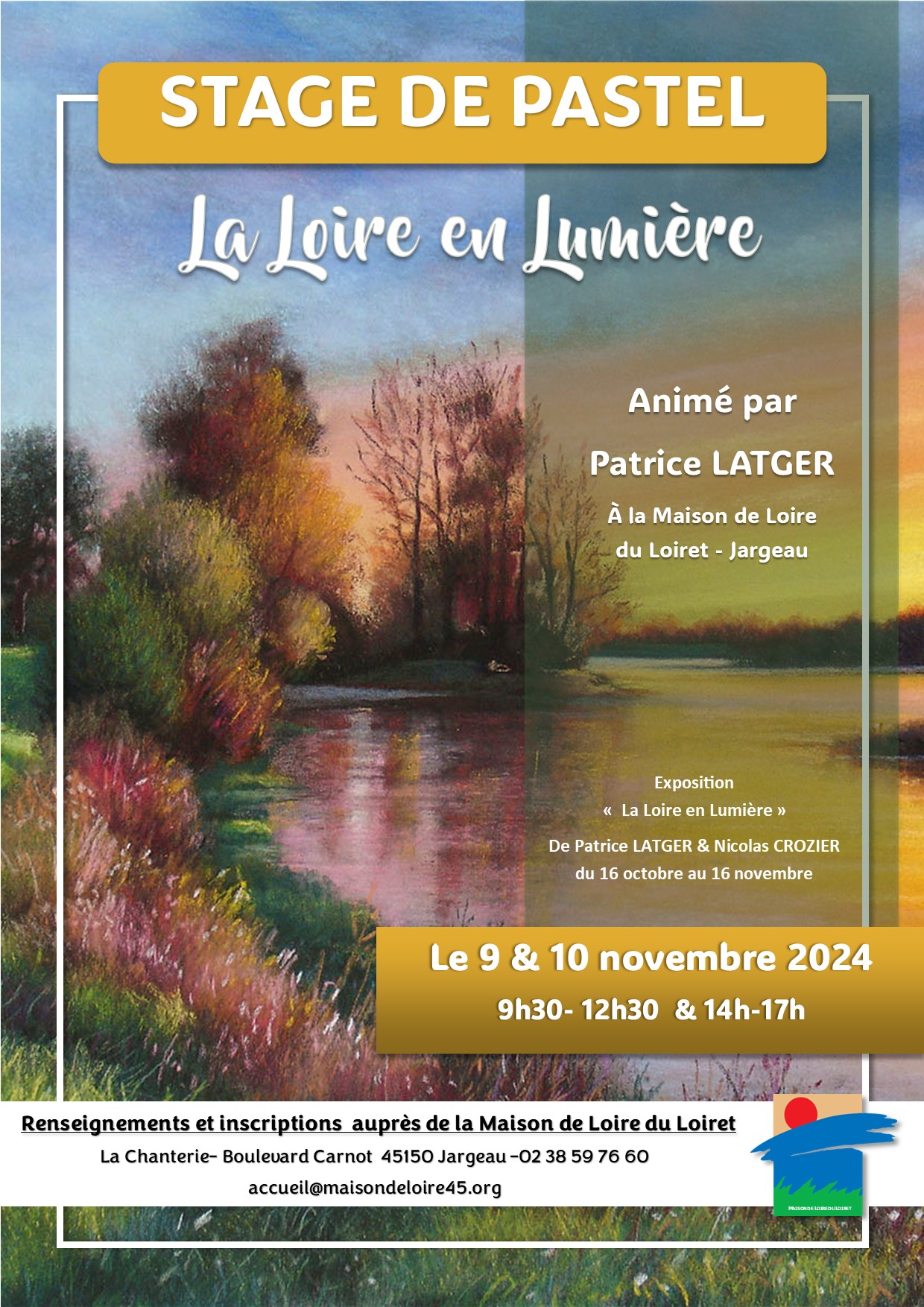 Stage de pastel La Loire en lumière animé par Patrice LATGER