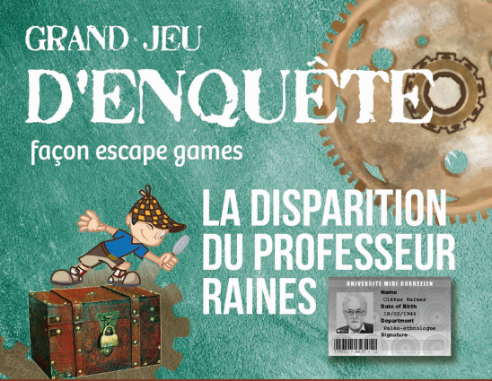 Jeu d’enquête en escape game la disparition du professeur Raines La ...