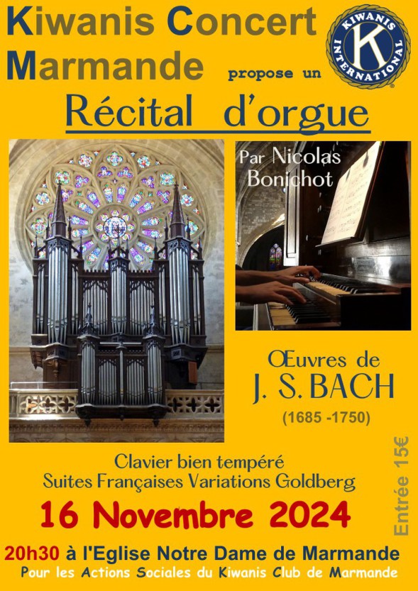 Kiwanis Concert Marmande Récital d'Orgue par Nicolas Bonichot