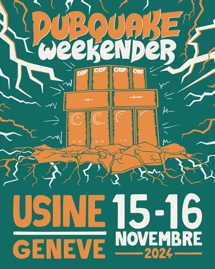 Dubquake Weekender 2024 Le Rez-Usine Genève