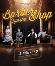 Musique "Barber Shop Quartet le Nouveau"