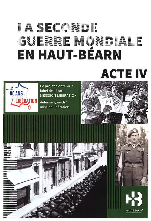 Rencontre 1944 des béarnais sur tous les fronts par Pierre-Louis Giannerini