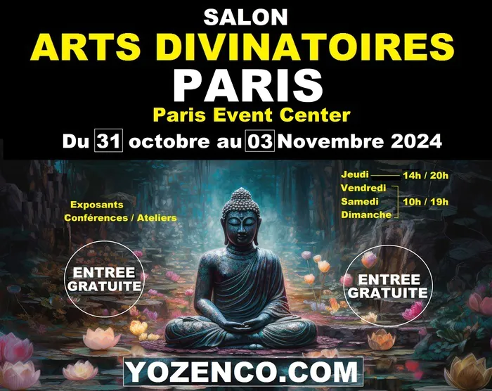 PARIS - Salon des Arts Divinatoires au Paris Event Center à la Villette - 75019 Paris Paris