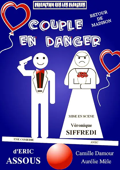 COUPLE EN DANGER LA COMÉDIE DES K'TALENTS