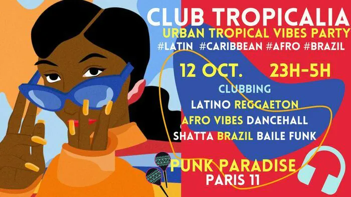 Club Tropicalia ~ Clubbing Latino