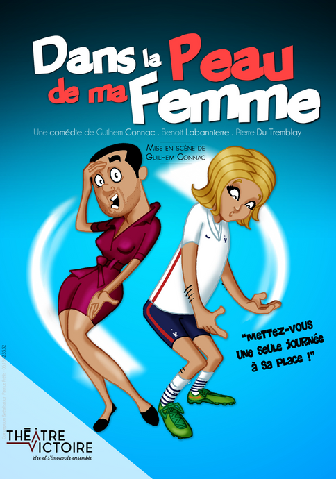 Théâtre "Dans la peau de ma Femme" au Vox