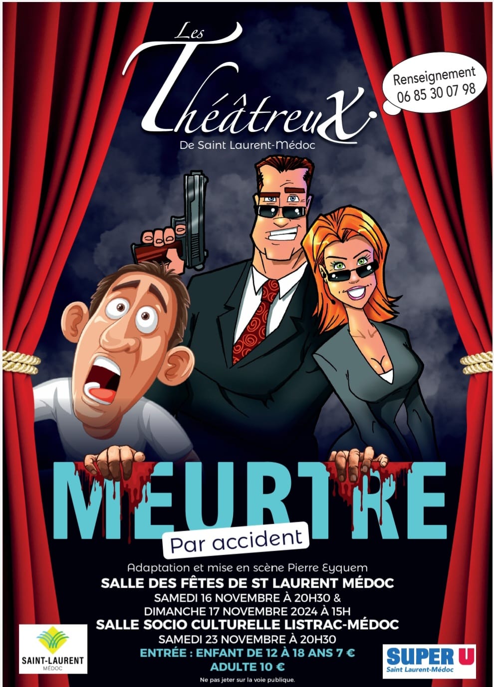 Théâtre "Meutre par accident" à Saint-Laurent-Médoc