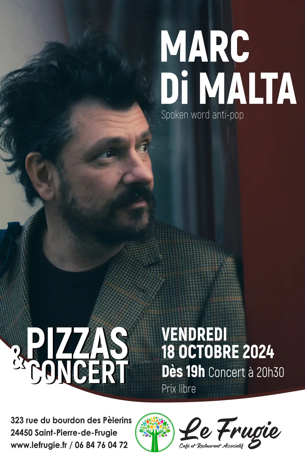 Pizzas et spectacle de Marc di Malta (concert Spoken word anti-pop)