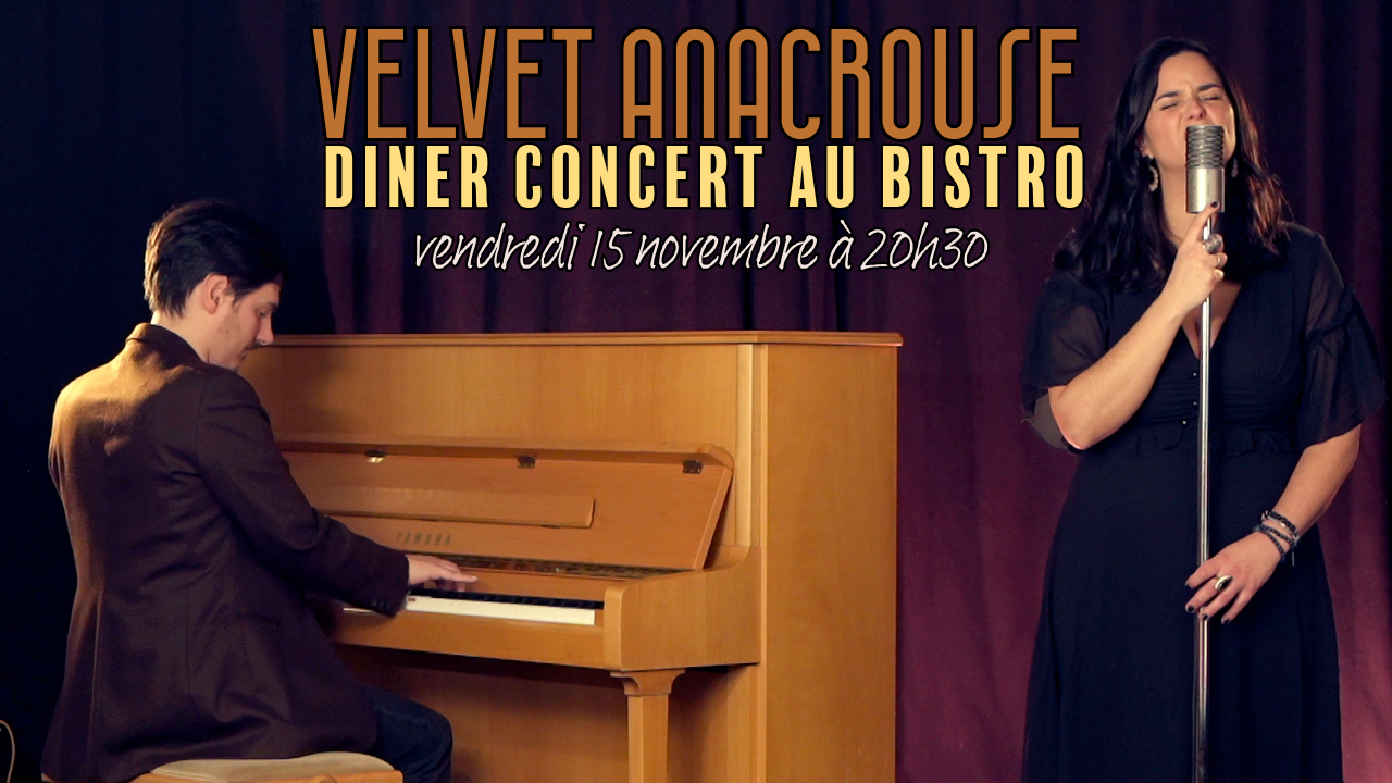 Velvet Anacrouse Dîner concert