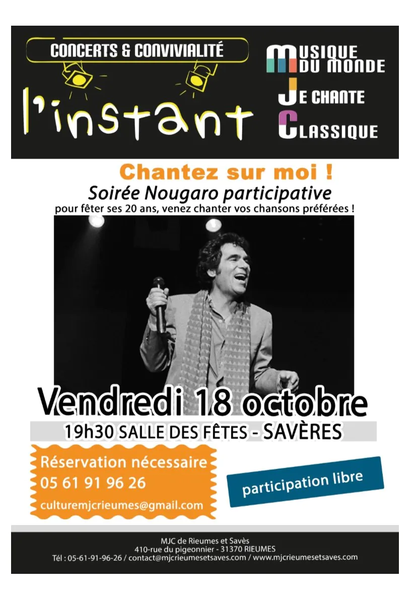 MJC INSTANT « JE CHANTE NOUGARO