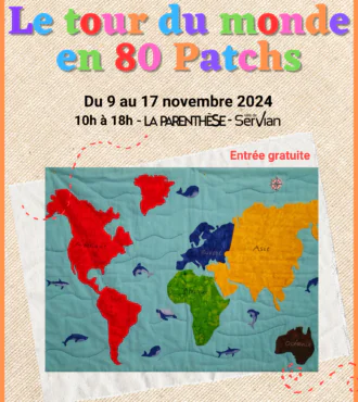 LE TOUR DU MONDE EN 80 PATCHS- LA PARENTHÈSE- SERVIAN