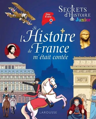 si l'histoire de France m'était contée