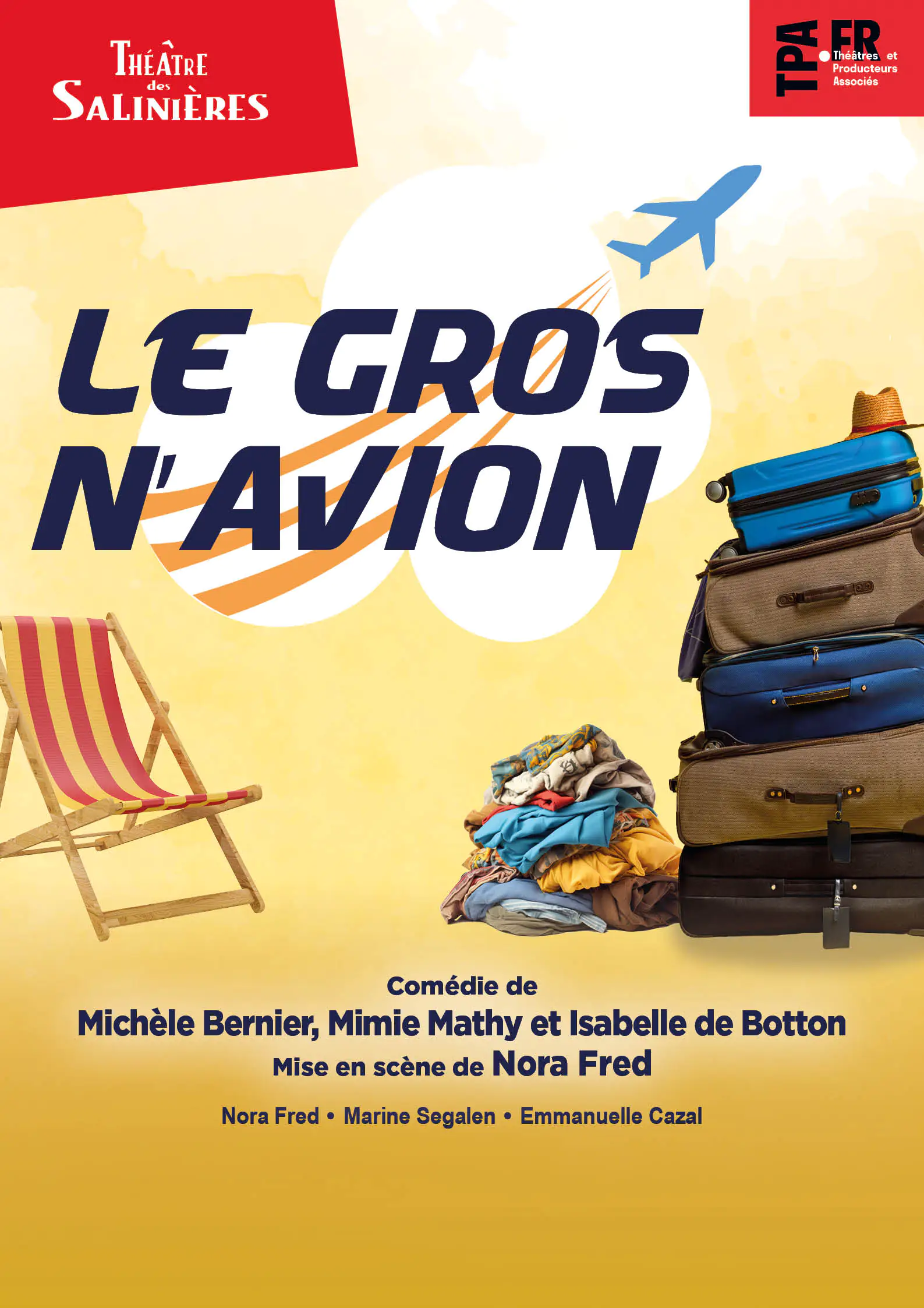 "le gros navion" Comédie de Michèle Bernier