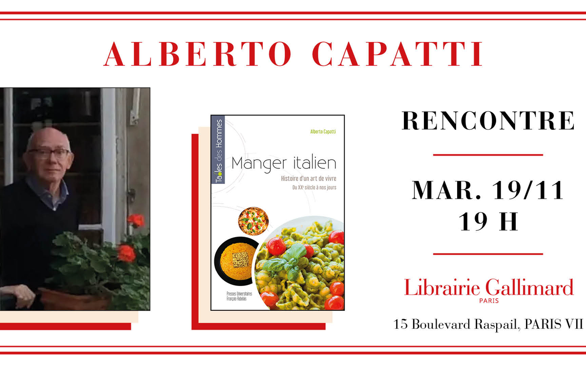 Alberto Capatti retrace l'art de vivre à l'italienne à la Librairie Gallimard Librairie Gallimard Paris