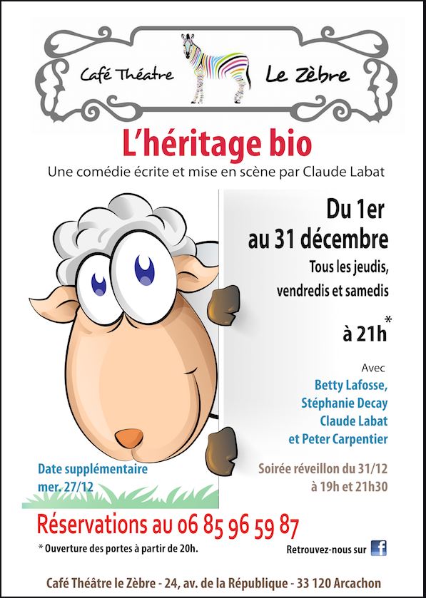 Café théâtre Le Zèbre l'héritage Bio