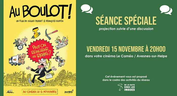 Au boulot ! Cinéma Le Caméo Avesnes-sur-Helpe