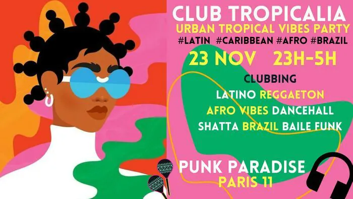 Club Tropicalia ~ Clubbing Latino