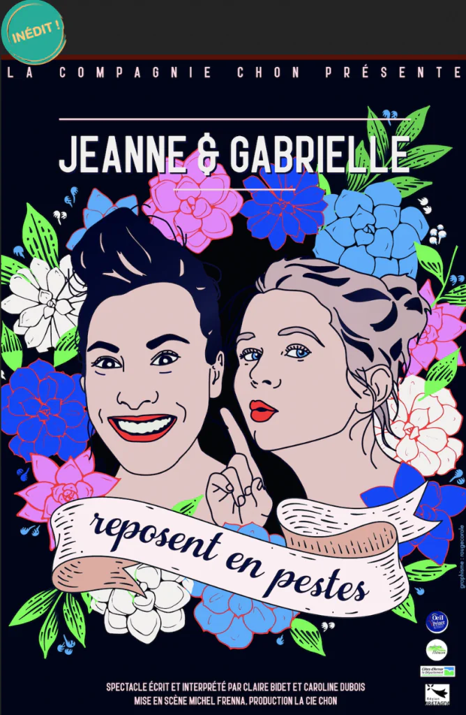 Jeanne et Gabrielle reposent en pestes