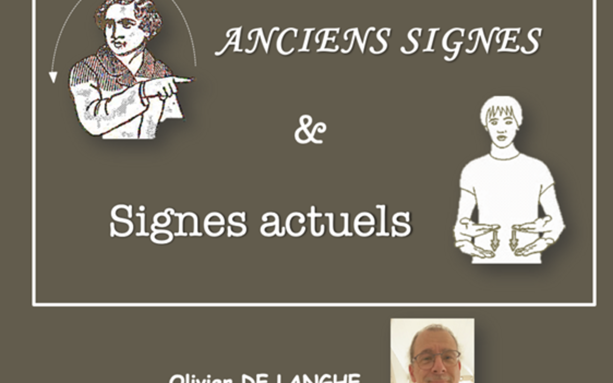 Conférence : "Anciens signes et signes actuels: la LSF en évolution" Médiathèque de la Canopée Paris