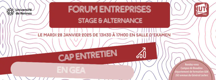 Forum recrutement "Cap Entretien en GEA" IUT de Rennes - Site Clos Courtel Rennes