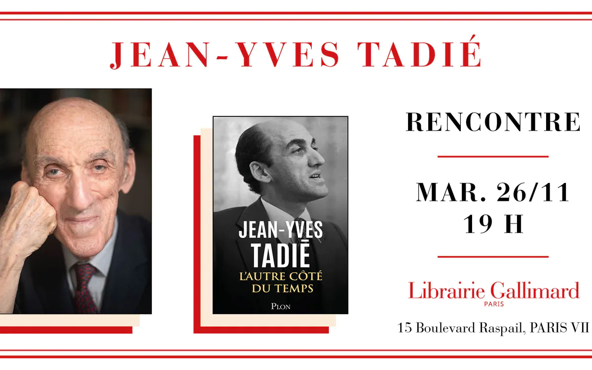 Jean-Yves Tadié raconte la vie politique et intellectuelle de la France d'après-guerre à la Librairie Gallimard Librairie Gallimard Paris