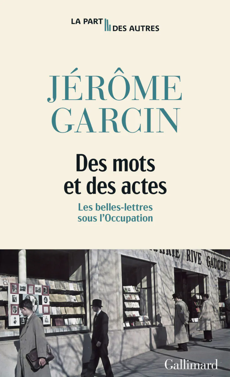 Jérôme Garcin des mots et des actes