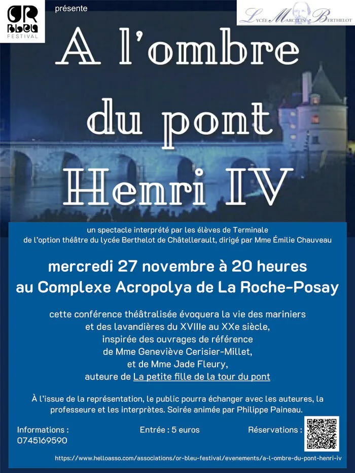 CONFERENCE THEATRALISEE "A L'OMBRE DU PONT HENRI IV"