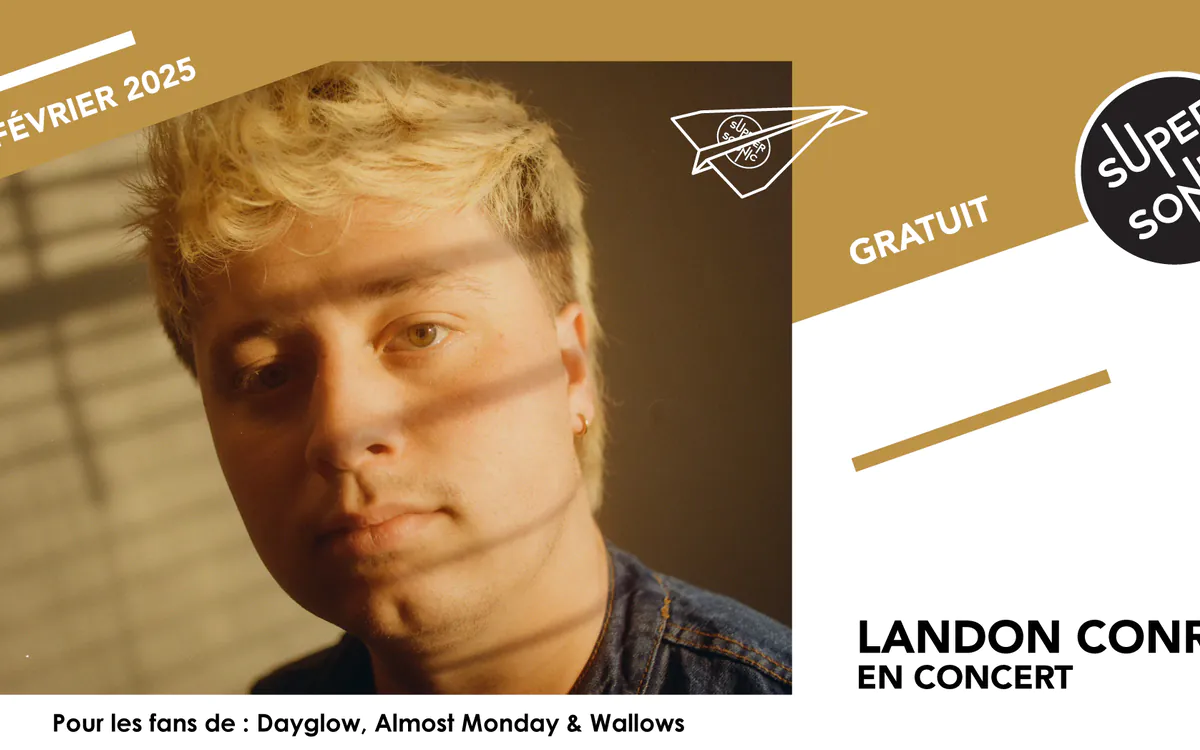 Landon Conrath au Supersonic SUPERSONIC Paris