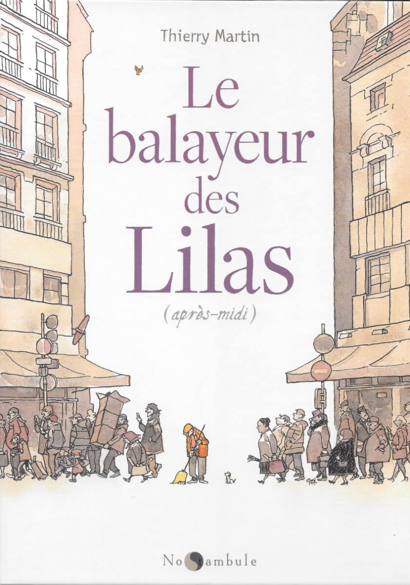 le balayeur des lilas thierry martin