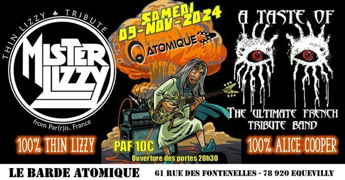 MISTER LIZZY + A TASTE OF ALICE COOPER /// LIVE Le Barde Atomique 63 Lieu-dit Le Petit Parc Ecquevilly