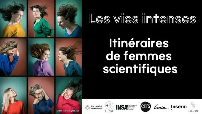 Les Vies intenses : Itinéraires de femmes scientifiques Jeu de Paume Rennes Rennes