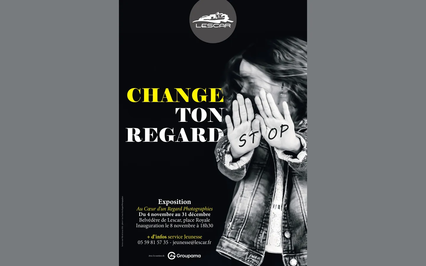 Exposition: Change ton regard