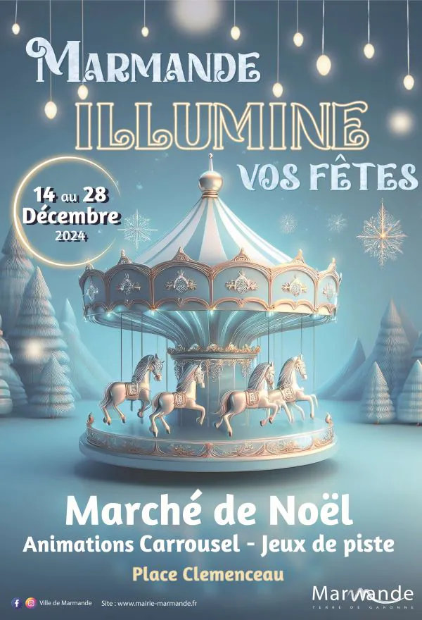 Marmande Illumine vos fêtes