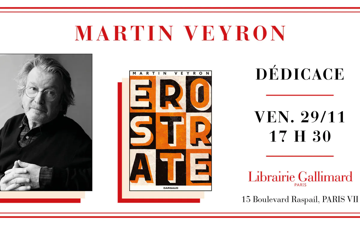 Martin Veyron signe une fable politique mordante « Erostrate » à la Librairie Gallimard Librairie Gallimard Paris