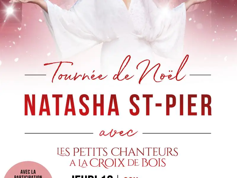 CONCERT NATASHA ST-PIER LES PETITS CHANTEURS À LA CROIX DE BOIS