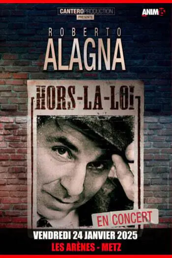 CONCERT ROBERTO ALAGNA HORS-LA-LOI