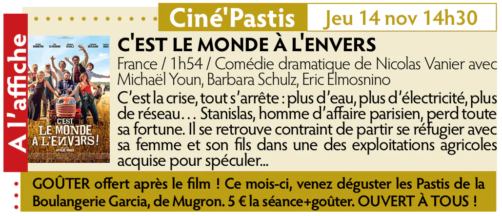 Ciné'Pastis avec le film "C'est le monde à l'envers"