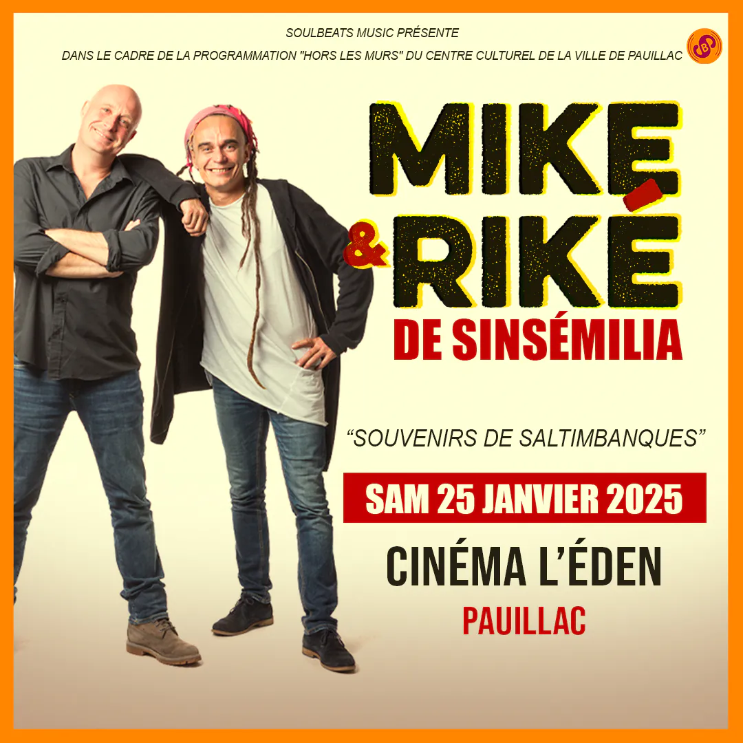 Mike et Riké de Sinsémilia "Souvenirs de saltimbanques"