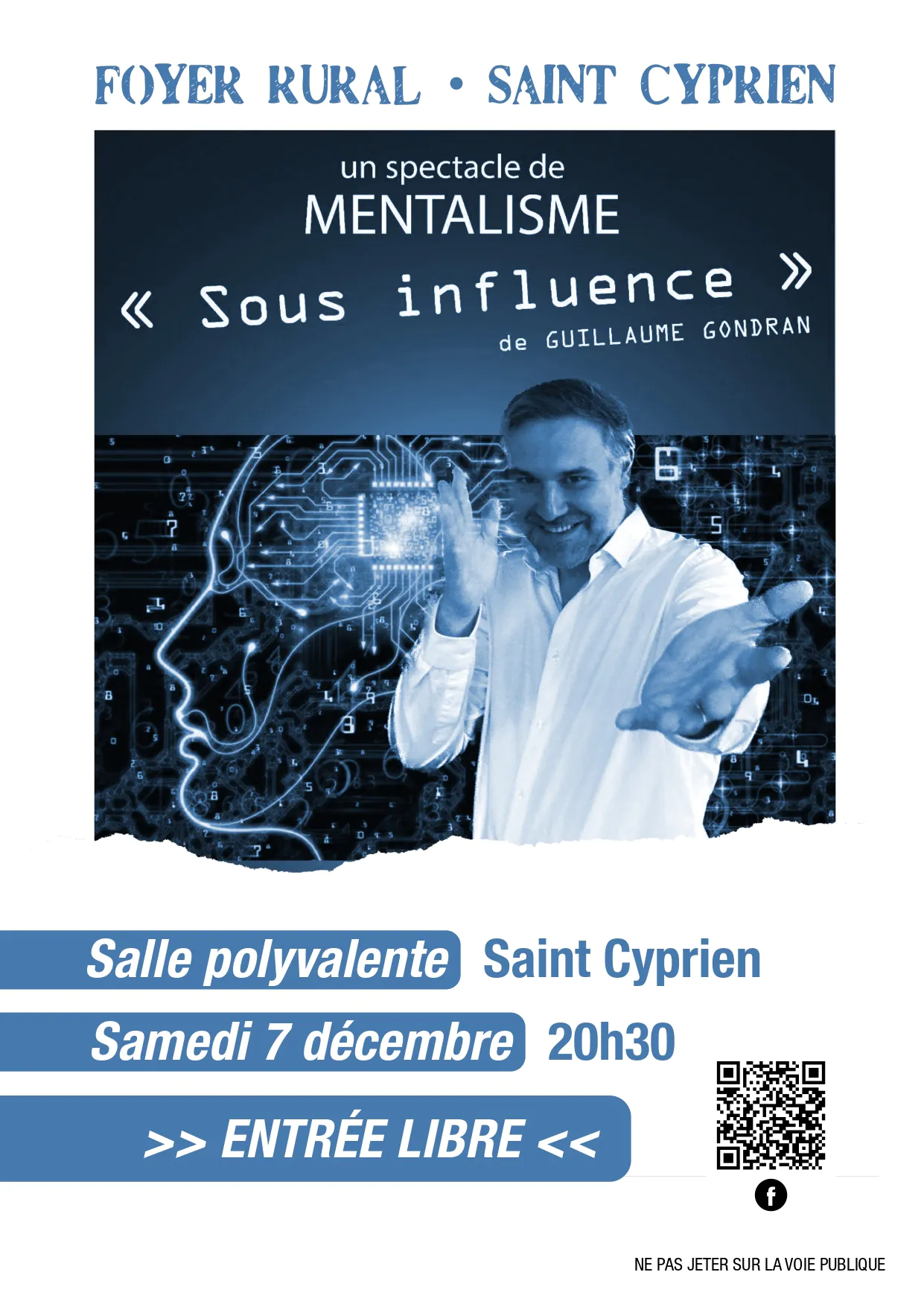 Spectacle de mentalisme "sous influence" de Guillaume Gondran