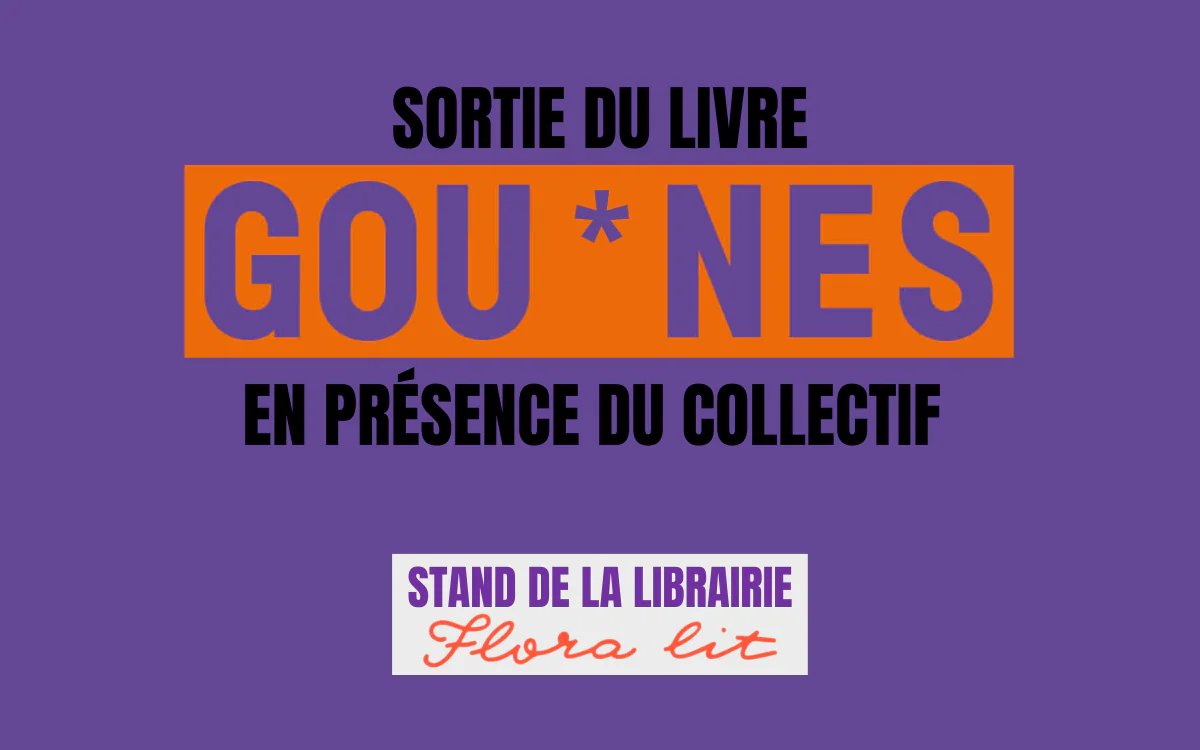 Sortie du livre "gouines" en présence du collectif Galerie du Montparnasse Paris