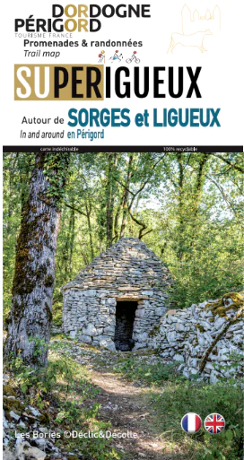 Boucle des Murailles Sorges et Ligueux en Périgord Nouvelle-Aquitaine