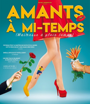 Amants à mi-temps Théâtre de Jeanne