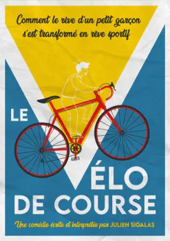 Le vélo de course - par Julien Sigalas Théâtre de Jeanne