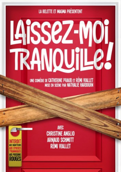 Laissez-moi tranquille ! Théâtre de Jeanne