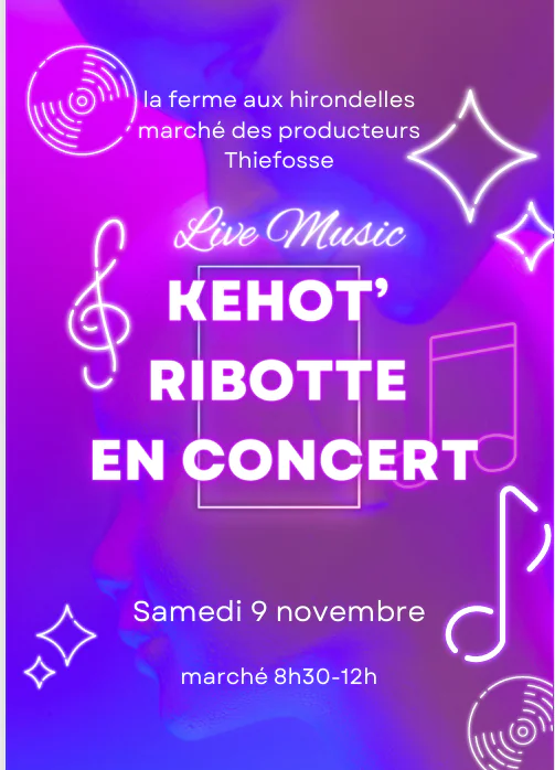 LES KEHOT'RIBOTTE AU MARCHÉ DES PRODUCTEURS